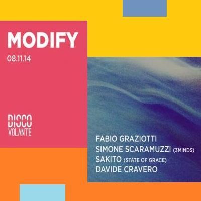 Disco Volante Club (circolo u.f.o.) presenta Modify, sabato 8 novembre 2014 a Brescia.