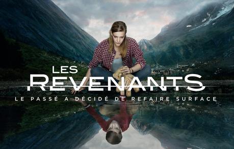 LES REVENANTS (Serie TV)