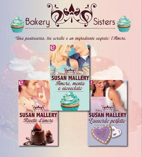 Un autunno dolcissimo con Harlequin Mondadori - Scoprite la trilogia Bakery Sisters!