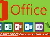 Sorpresa Microsoft: pacchetto Office gratis terminali Android