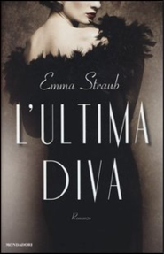 Recensione di L’ultima diva di Emma Straub