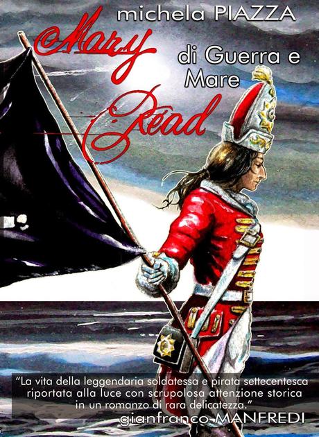 Segnalazione ebook: Mary Read di Guerra e Mare ~ Michela Piazza