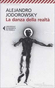 “La danza della realtà” di Alejandro Jodorowsky: quando la psicomagia è arte curativa