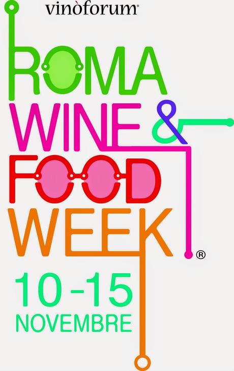 Roma Wine & Food Week parte oggi, con eventi e degustazioni