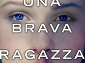 Anteprima: "UNA BRAVA RAGAZZA" Mary Kubica.