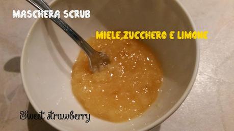 Maschera Scrub Miele, Zucchero e Limone