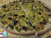 Pizza porri, zucca olive taggiasche farina grano Solina