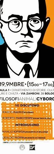 «Filosofi animali cyborg» 19/11  Dip. di storie culture e civiltà, Unibo v. Zamboni 38