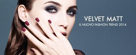 Velvet Matt, il trend per l’ autunno inverno 2014/2015