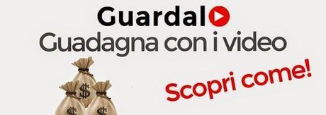 GUARDALO LA NUOVA PIATTAFORMA CHE TI FA GUADAGNARE PUBLICANDO I VIDEO GUARDALO LA NUOVA PIATTAFORMA CHE TI FA GUADAGNARE PUBLICANDO I VIDEO