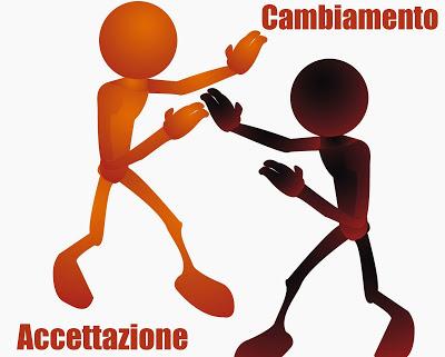 Accettazione vs cambiamento