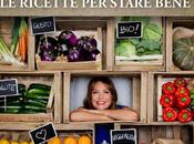 Intervista Tessa Gelisio, occasione nuovo ricettario ricette star bene" "Cotto Mangiato"