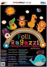 Teatro ragazzi ap_folli ragazzi