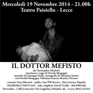 Teatro: 19 Novembre 2014 – “Il Dottor Mefisto” da Christopher Marlowe – riscrittura e regia di Davide Morgagni – LECCE – Teatro Paisiello