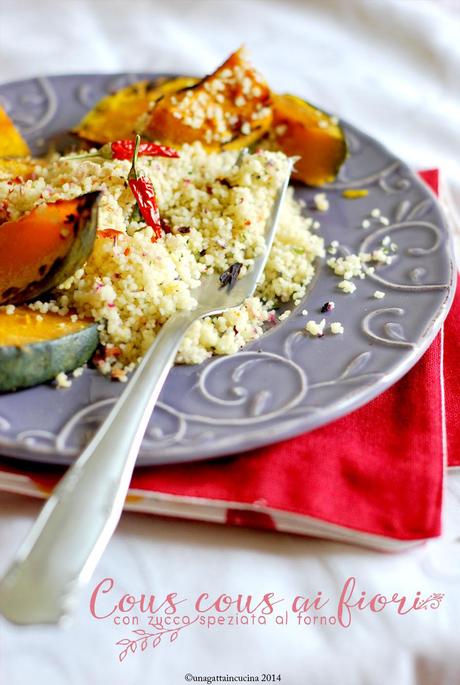 Cous cous ai fiori con zucca speziata al forno