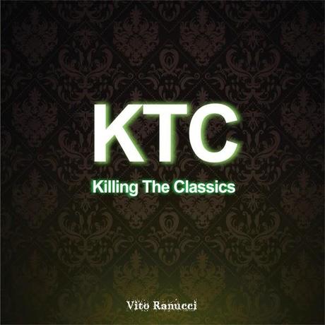 Chi va con lo Zoppo... ascolta 'Killing The Classics', il nuovo disco di Vito Ranucci!