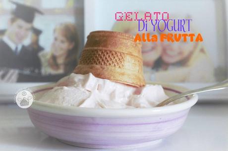 Gelato Di Yogurt Alla Frutta