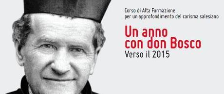 “Un anno con don Bosco – Verso il 2015″, post #07