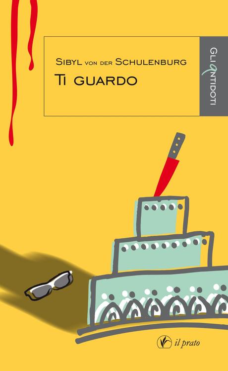 Recensione - Ti guardo di Sybil Von Der Schuleburg