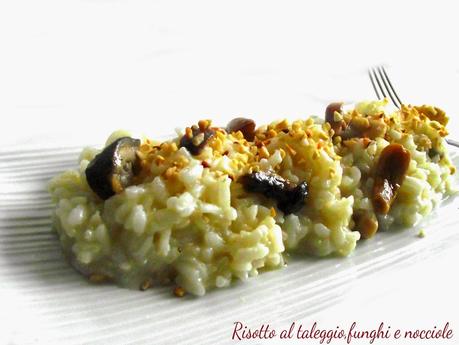 Il Risotto taleggio,funghi e nocciole e gli Orobii