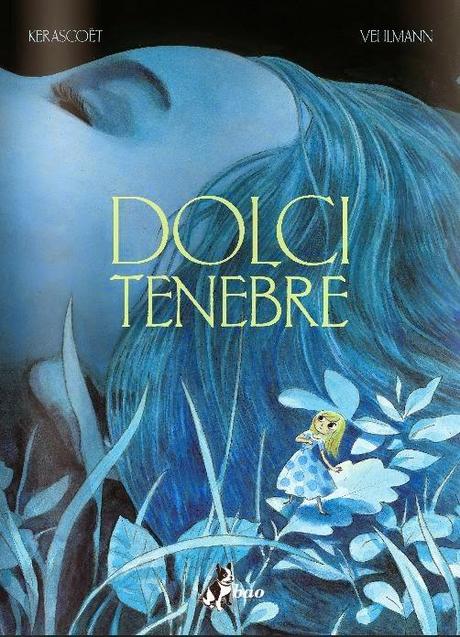 Il Bollodromo #6: Dolci Tenebre di Fabien Vehlmann e Kerascoët