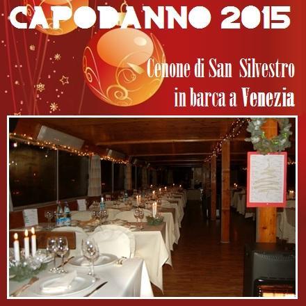Strepitoso San Silvestro a Venezia senza  svenarsi : Cenone in barca con sbarco a Piazza San Marco per `Love 2015` !