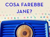 [Recensione] Cosa farebbe Jane? Cinzia Giorgio