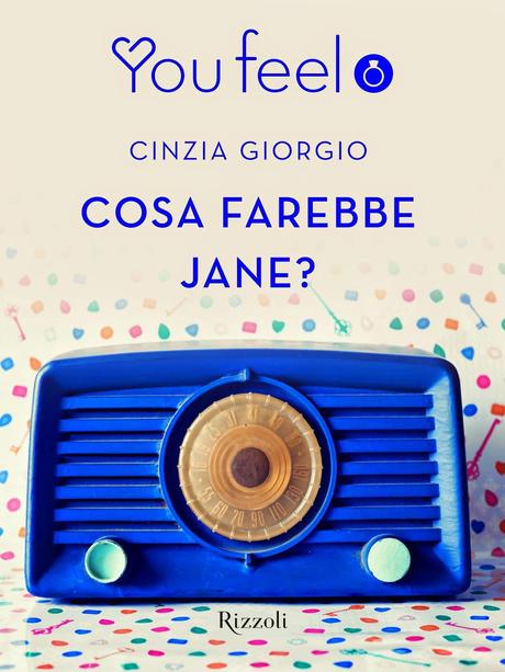 [Recensione] Cosa farebbe Jane? di Cinzia Giorgio