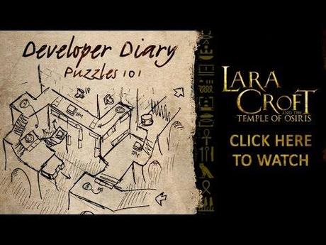 Lara Croft and the Temple of Osiris: Secondo Diario degli Sviluppatori