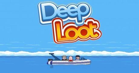 Deep Loot per Android: La nostra recensione Deep Loot
