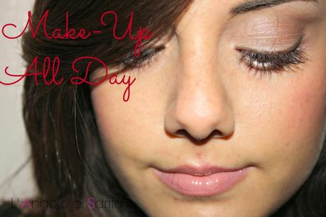 Tutorial: Make-Up All Day!