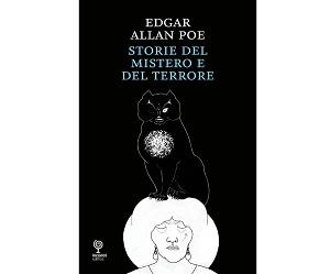 Nuove Uscite - “Edgar Allan Poe, Storie del mistero e del terrore” da Incontri Editore