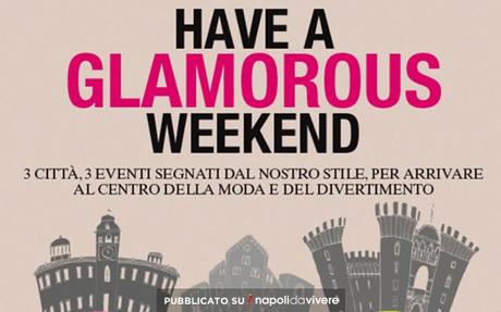 have a Glamorous Weekend  a Napoli il 21 e 22 novembre