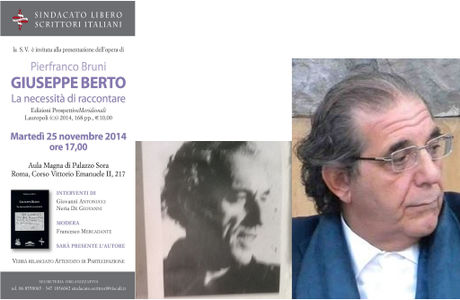 La letteratura racconta esistenze, oltre il realismo e le ideologie, in Giuseppe Berto: Incontro a Roma  martedì 25 novembre