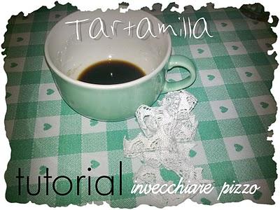 Tuto per invecchiare il pizzo