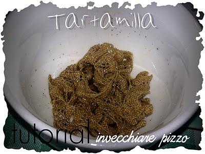 Tuto per invecchiare il pizzo