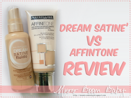 Maybelline Dream Satinè Liquid  VS Maybelline Affintone