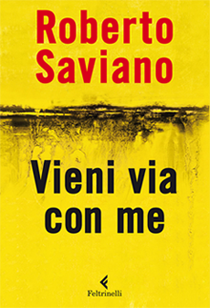 roberto saviano vieni via con me