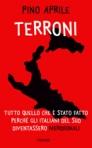 TERRONI, di Pino Aprile (e l’Unità d’Italia secondo me)