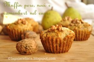 muffin pere noci e camembert - Gluten Free travel and living