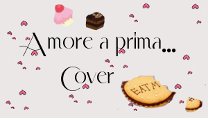 Amore a prima... Cover #6