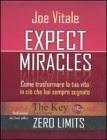 Expect Miracles di Joe Vitale