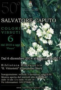 Colori vissuti – Dal 2010 a oggi: Fleurs - Salvatore Caputo