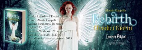 Anteprima: Rebirth- I Tredici Giorni di Alessia Coppola