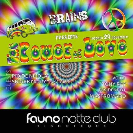 29/11 The Power Of Love @ Fauno Notte Club Sorrento (Na)