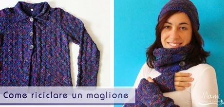 Riciclo creativo di un maglione