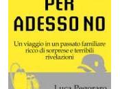 Recensione “Per adesso Luca Pegoraro