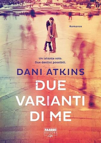 Due Varianti di Me di Dani Atkins