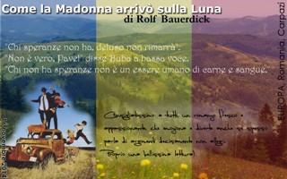 Come la Madonna arrivò sulla Luna