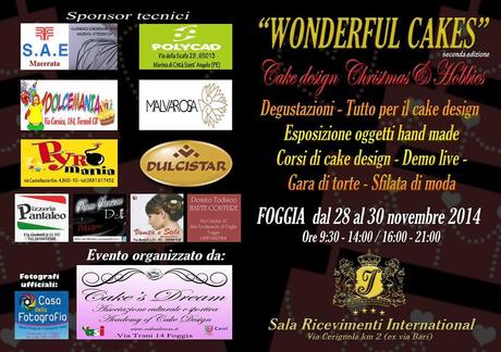 Wonderful Cakes dal 28 al 30 Novembre a Foggia!